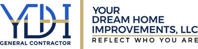 Your Dream Home Improvements, LLC